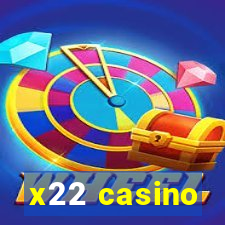 x22 casino